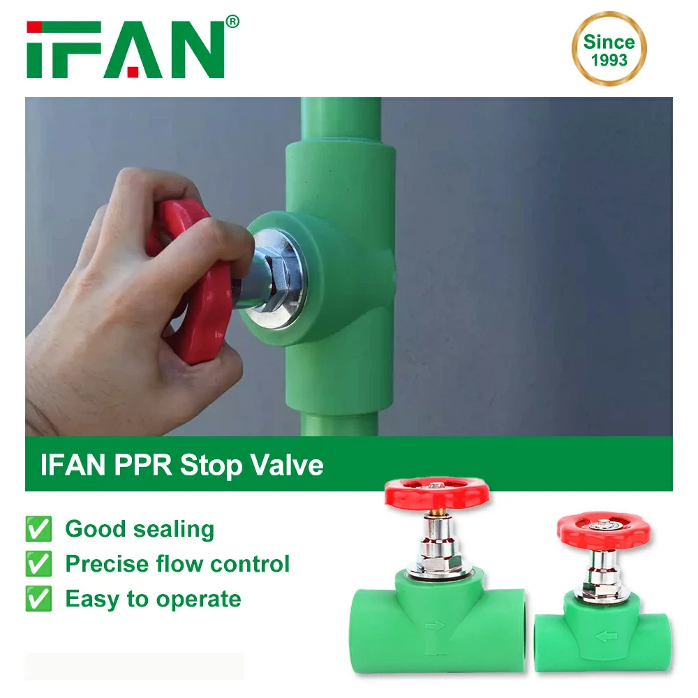 IFAN PPR স্টপ ভালভ সুনির্দিষ্ট প্রবাহ নিয়ন্ত্রণ